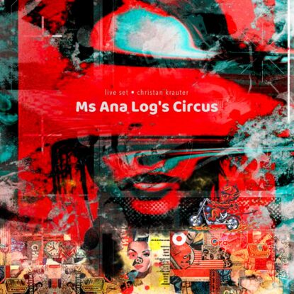 Ms Ana Log's Circus Cover